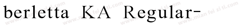 berletta KA Regular字体转换